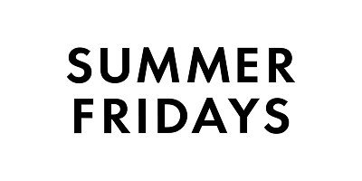 Summer Fridays